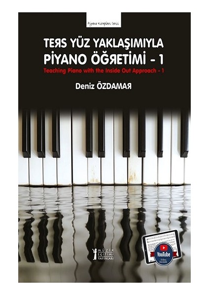 Ters Yüz Yaklaşımıyla Piyano Öğretimi -1