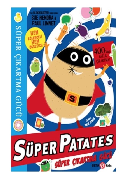 Süper Patates Süper Çıkartma Gücü