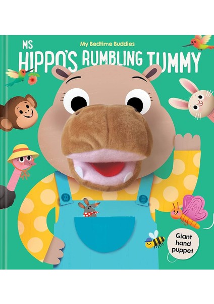 My Bedtime Buddies: Ms Hippo's Rumbling Tummy