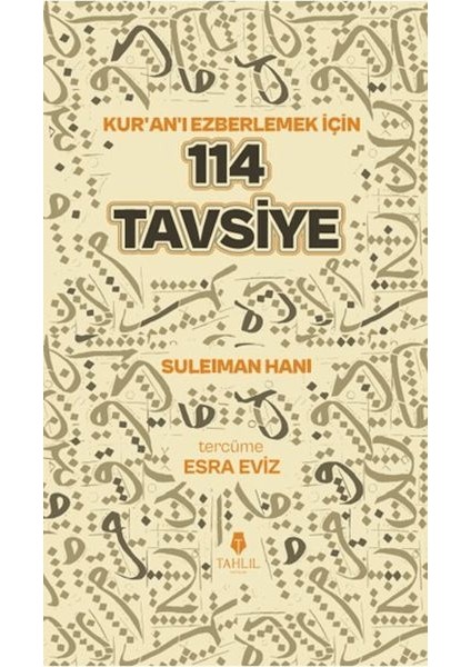 Kuran'ı Ezberlemek Için 114 Tavsiye
