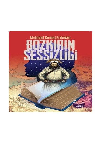 Bozkırın Sessizliği