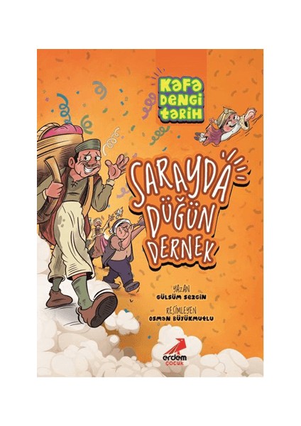 Kafa Dengi Tarih - Sarayda Düğün Dernek