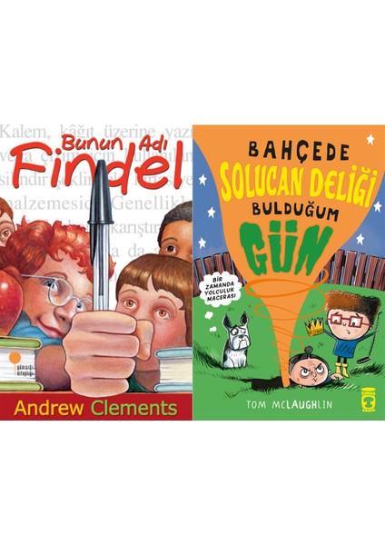 Bunun Adı Findel (Andrew Clements) ve Bahçede Solucan Deliği Bulduğum Gün