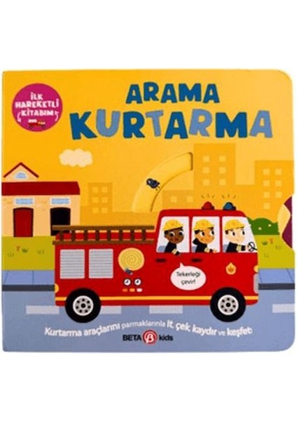 İlk Hareketli Kitabım Arama Kurtarma