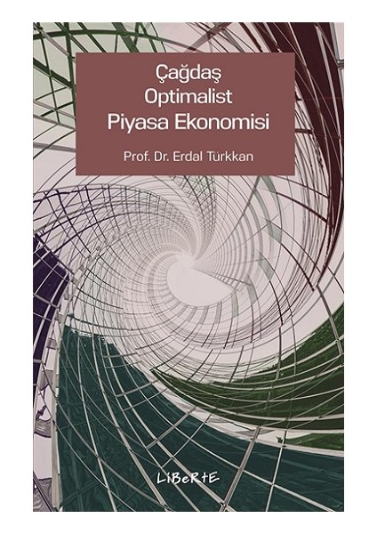 Çağdaş Optimalist Piyasa Ekonomisi