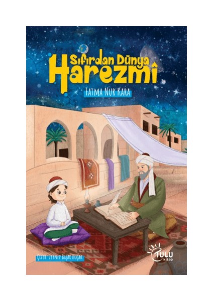 Sıfırdan Dünya Harezmi