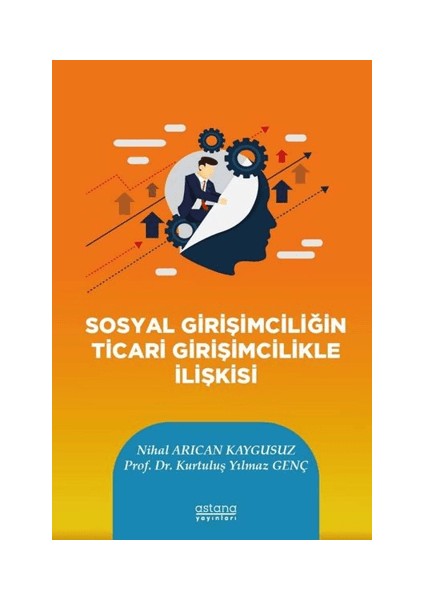 Sosyal Girişimciliğin Ticari Girişimcilikle Ilişkisi