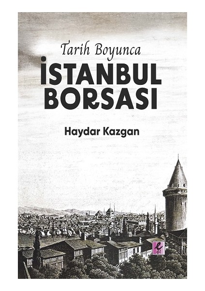 Tarih Boyunca Istanbul Borsası