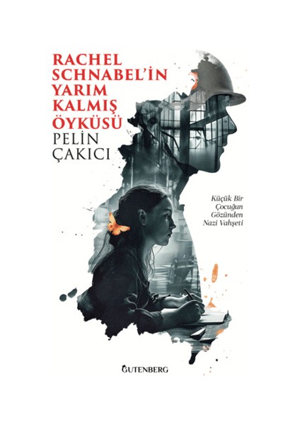 Rachel Schnabel'in Yarım Kalmış Öyküsü