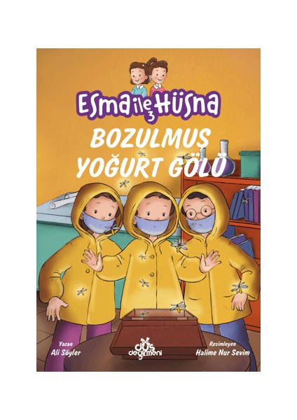 Esma ile Hüsna 3 - Bozulmuş Yoğurt Gölü