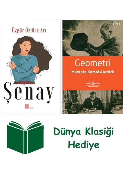 Şenay + Geometri + Dünya Klasiği Hediye