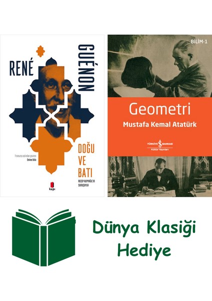 Doğu ve Batı + Geometri + Dünya Klasiği Hediye