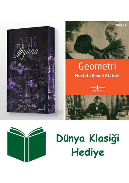 Aşk Oyunu + Geometri + Dünya Klasiği Hediye