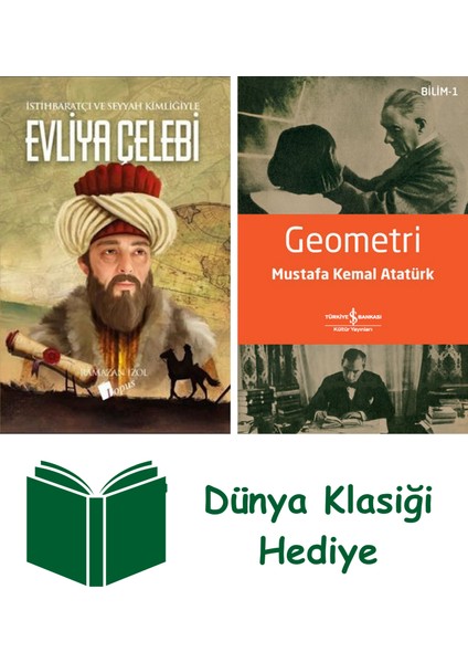 Evliya Çelebi - Istihbaratçı ve Seyyah Kimliğiyle + Geometri + Dünya Klasiği Hediye