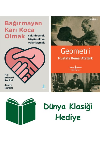 Bağırmayan Karı Koca Olmak + Geometri + Dünya Klasiği Hediye