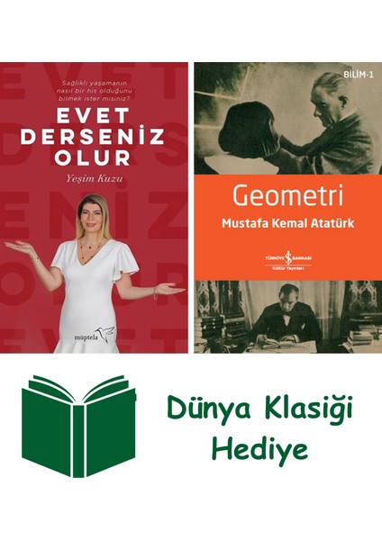 Evet Derseniz Olur + Geometri + Dünya Klasiği Hediye