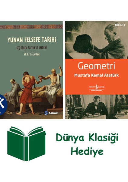 Yunan Felsefe Tarihi 5.cilt + Geometri + Dünya Klasiği Hediye