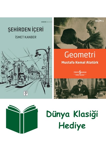 Şehirden Içeri + Geometri + Dünya Klasiği Hediye