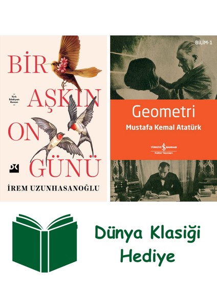 Bir Aşkın On Günü + Geometri + Dünya Klasiği Hediye