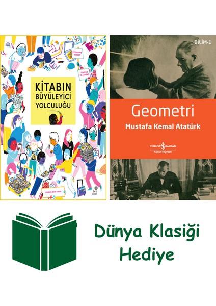 Kitabın Büyüleyici Yolculuğu + Geometri + Dünya Klasiği Hediye