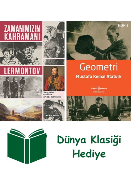 Zamanımızın Kahramanı + Geometri + Dünya Klasiği Hediye