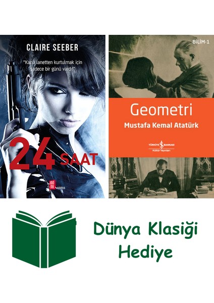 24 Saat + Geometri + Dünya Klasiği Hediye