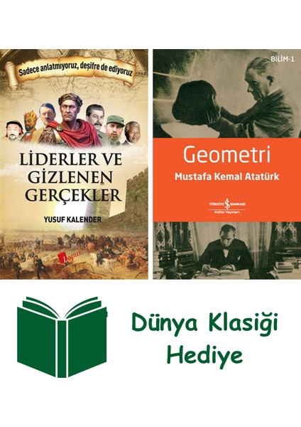 Liderler ve Gizlenen Gerçekler + Geometri + Dünya Klasiği Hediye