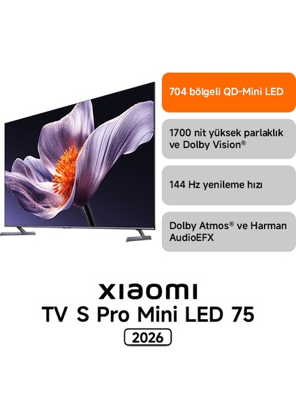 S Pro Mini LED 75 2026 - 4K Ultra HD Google Smart Uydu Alıcılı MiniLED TV fiyatları