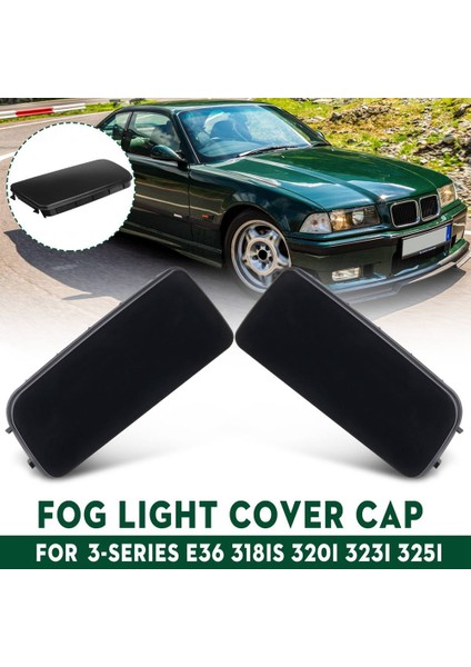 1paır Sisik Delik Kapak 51118122449 51118122450 Bmw 3 Serisi E36 318IS 323I 325I 1992-1998 Sis Lamba Kapağı (Yurt Dışından) fırsatları