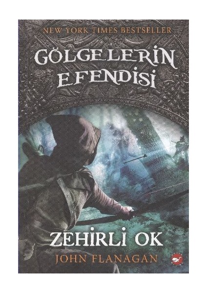 Gölgelerin Efendisi 09 - Zehirli Ok