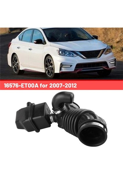 16576-ET00A 16576ET000 Giriş Hortumu Hava Hortumu Nissan Sentra Için Otomobil 2007-2012 (Yurt Dışından) fırsatları