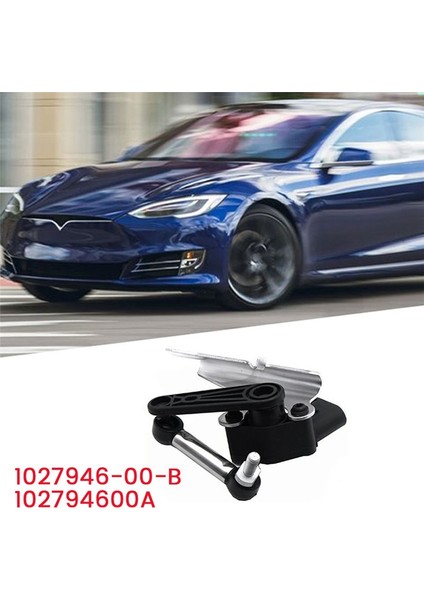 1027946-00-B Tesla Model S x 2012-2021 Sağ Far Seviyesi Sensörü 102794600A (Yurt Dışından) indirimleri