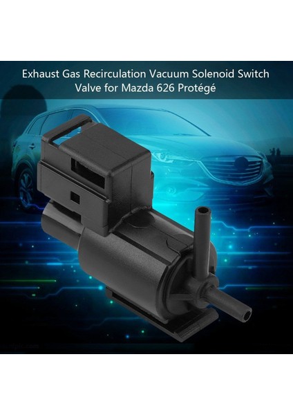 Mazda 626 Protege Için 3x Araç Egr Vakum Solenoid Valf KL0118741 K5T49090 (Yurt Dışından) indirimleri