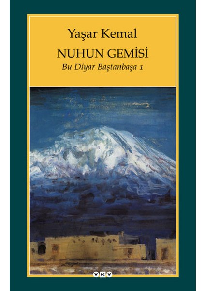 Nuhun Gemisi - Bu Diyar Baştanbaşa 1