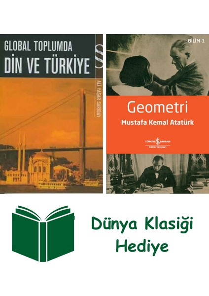 Global Toplumda Din ve Türkiye + Geometri + Dünya Klasiği Hediye