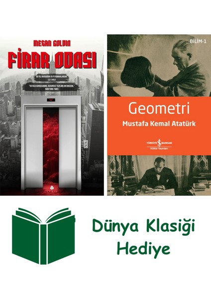 Firar Odası + Geometri + Dünya Klasiği Hediye