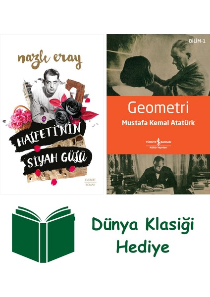 Halfeti’nin Siyah Gülü + Geometri + Dünya Klasiği Hediye