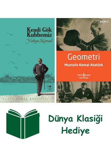 Kendi Gök Kubbemiz + Geometri + Dünya Klasiği Hediye