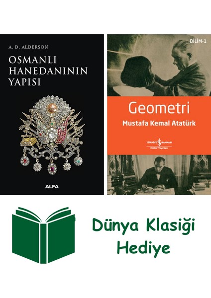 Osmanlı Hanedanının Yapısı + Geometri + Dünya Klasiği Hediye