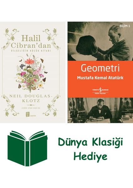 Halil Cibran’dan Bilgeliğin Küçük Kitabı + Geometri + Dünya Klasiği Hediye