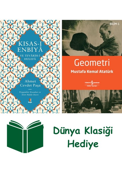Kısas-I Enbiyâ ve Tevârih-I Hulefâ (Ciltli) + Geometri + Dünya Klasiği Hediye