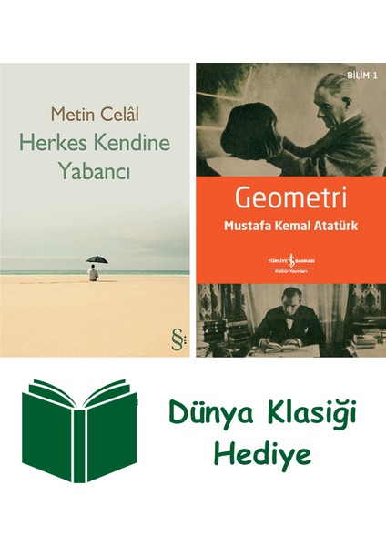 Herkes Kendine Yabancı + Geometri + Dünya Klasiği Hediye
