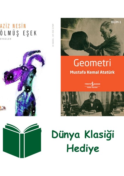 Ölmüş Eşek + Geometri + Dünya Klasiği Hediye