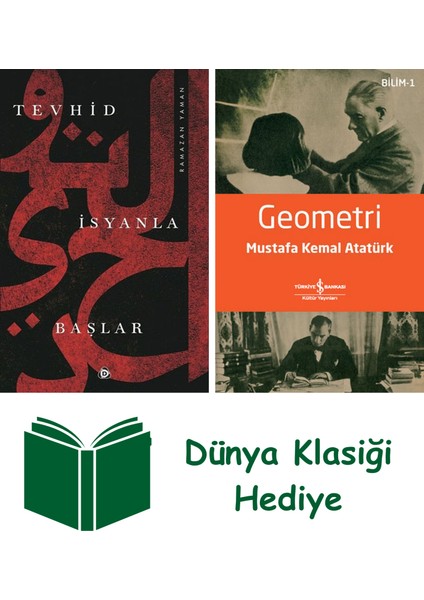Tevhid Isyanla Başlar + Geometri + Dünya Klasiği Hediye
