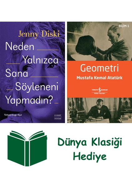 Neden Yalnızca Sana Söyleneni Yapmadın? + Geometri + Dünya Klasiği Hediye