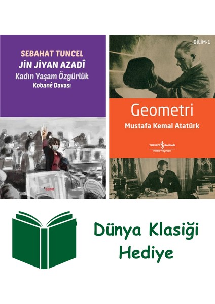 Jin Jiyan Azadi - Kadın Yaşam Özgürlük - Kobane Davası + Geometri + Dünya Klasiği Hediye