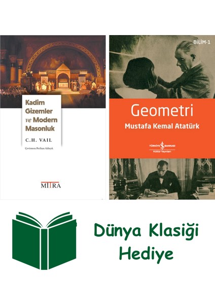 Kadim Gizemler ve Modern Masonluk + Geometri + Dünya Klasiği Hediye