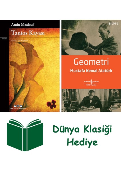 Tanios Kayası + Geometri + Dünya Klasiği Hediye