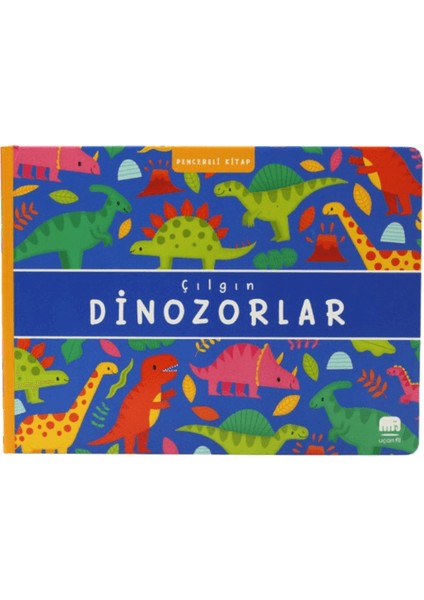 Çılgın Dinozorlar