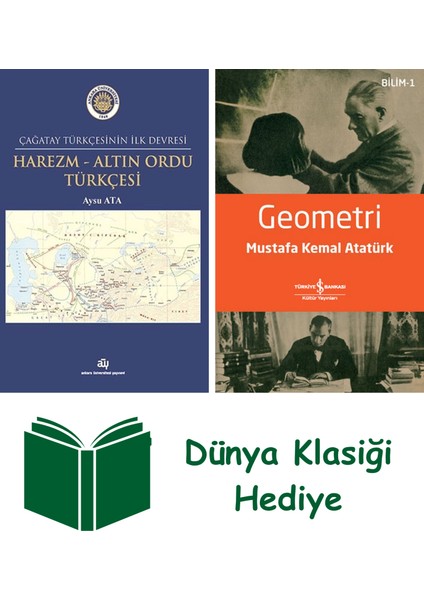Harezm-Altın Ordu Türkçesi + Geometri + Dünya Klasiği Hediye